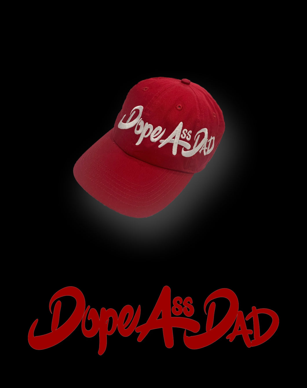 Dope Ass DAD Hat (All Colors)